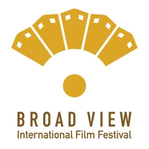 Broad View International Film Festival