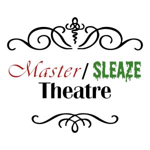 Master/Sleaze Theatre